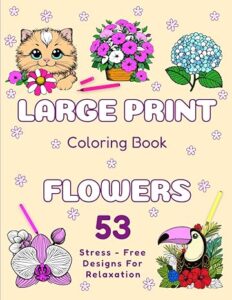 Cover lage print coloring book flowers stress free design for relaxation