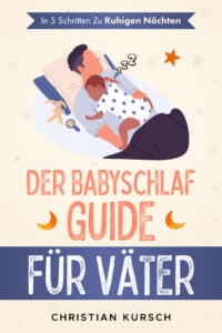 eBook Der Babyschlaf Guide fur Vater
