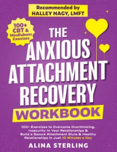 The Anxious Attachment Recovery Workbook E Book